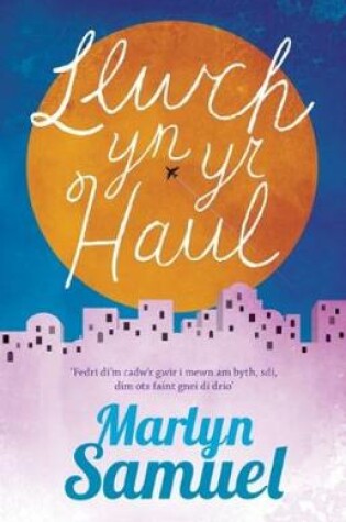 Cover of Llwch yn yr Haul