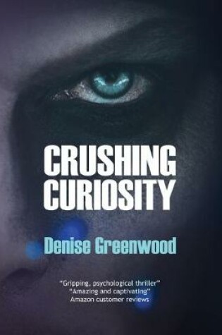 Cover of Crushing Curiosity