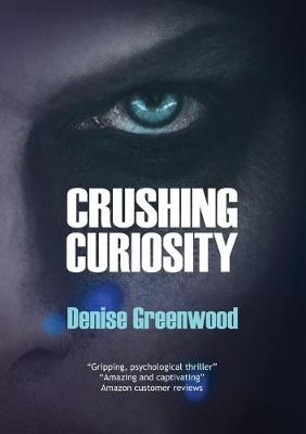 Book cover for Crushing Curiosity