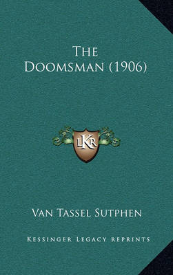 Book cover for The Doomsman (1906)