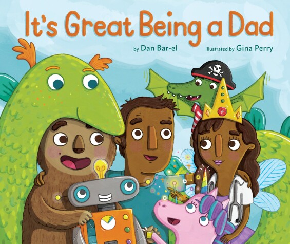 Book cover for It's Great Being A Dad