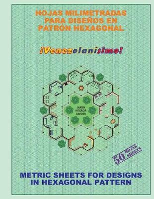 Cover of Hojas Milimetradas para Disenos en Patron Hexagonal