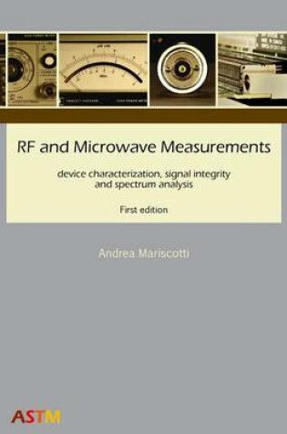 Cover of RF and Microwave Measurements