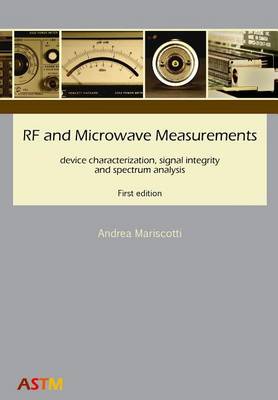 Book cover for RF and Microwave Measurements