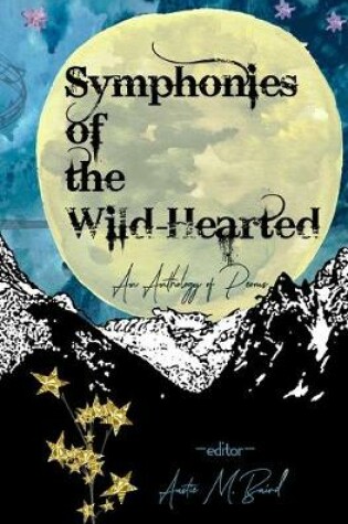 Cover of Symphonies of the Wild-Hearted
