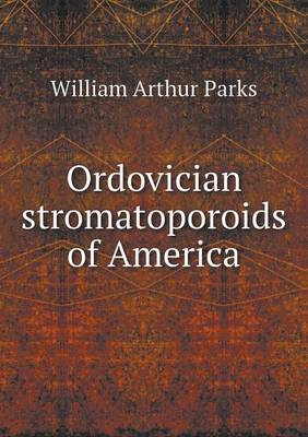 Book cover for Ordovician Stromatoporoids of America