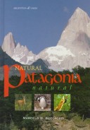 Book cover for Natural Patagonia/Patagonia Natural