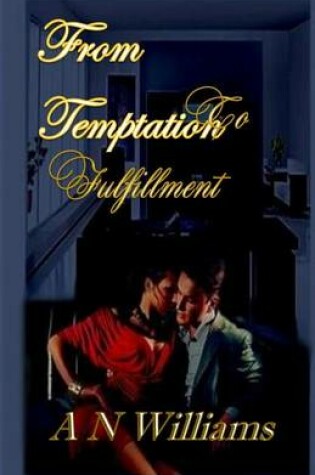 Cover of From Temptation to Fulfillment