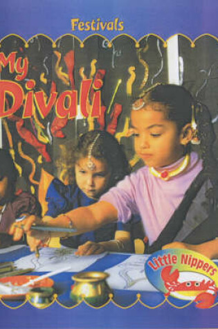 Cover of Little Nippers: My Divali
