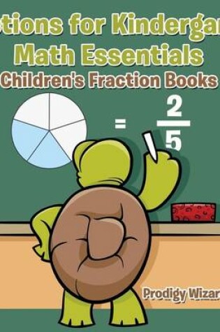 Cover of Fractions for Kindergarten Math Essentials