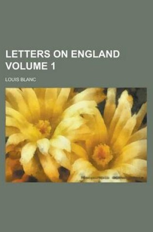 Cover of Letters on England Volume 1