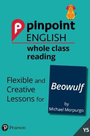 Cover of Pinpoint English Whole Class Reading Y5: Beowulf