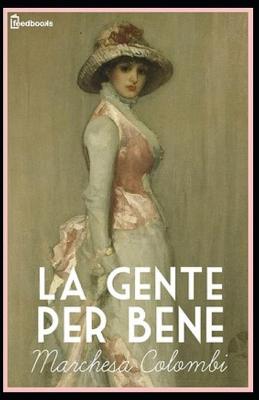 Book cover for La gente per bene Annotato