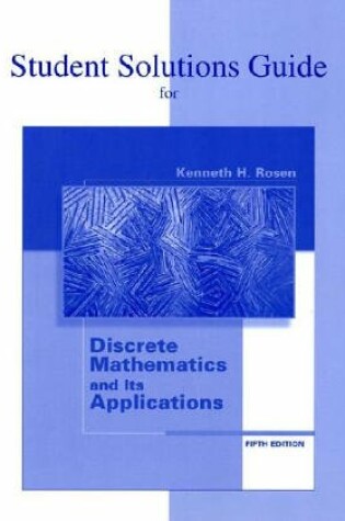 Cover of Student's Solutions Guide to accompany Discrete Mathematics and Its Applications