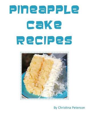 Book cover for Pineapple Cake Recipes