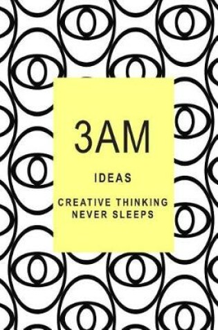 Cover of 3am Ideas