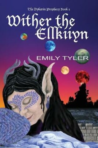 Cover of Wither the Ellkiiyn