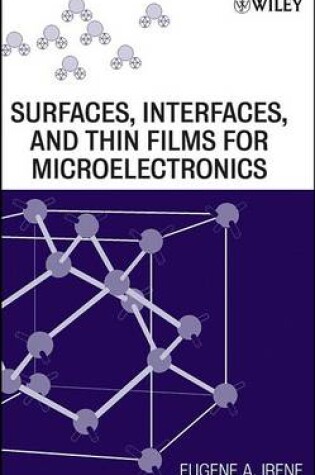 Cover of Surfaces, Interfaces, and Films for Microelectronics