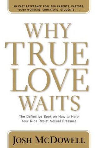 Cover of Why True Love Waits