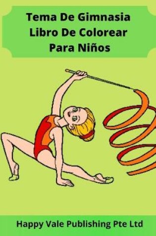 Cover of Tema De Gimnasia Libro De Colorear Para Niños