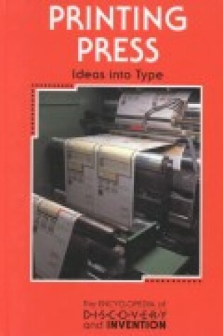 Cover of Printing Press: Ideas into Type