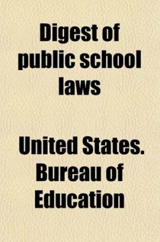 Cover of Digest of Public School Laws
