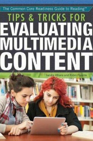 Cover of Tips & Tricks for Evaluating Multimedia Content