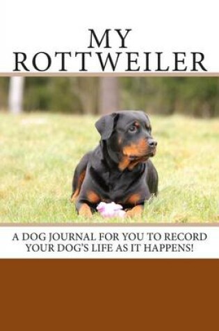 Cover of My Rottweiler
