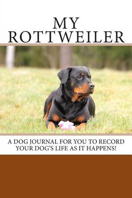 Book cover for My Rottweiler