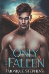 Book cover for Only the Fallen