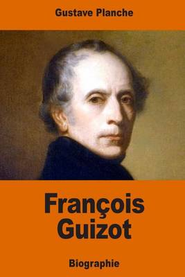 Book cover for François Guizot