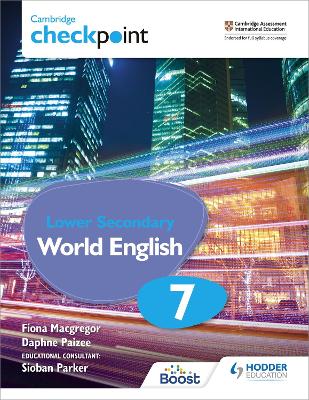 Book cover for Cambridge Checkpoint Lower Secondary World English Student's Book 7