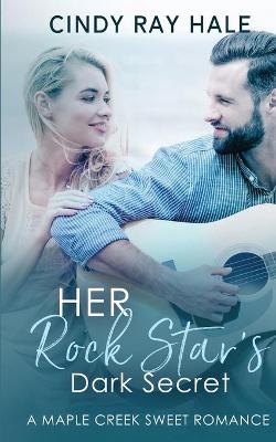 Cover of Her Rock Star's Dark Secret