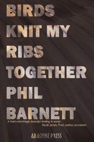 Cover of Birds Knit My Ribs Together