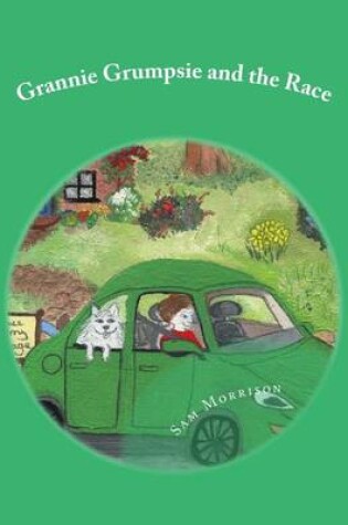 Cover of Grannie Grumpsie and the Race