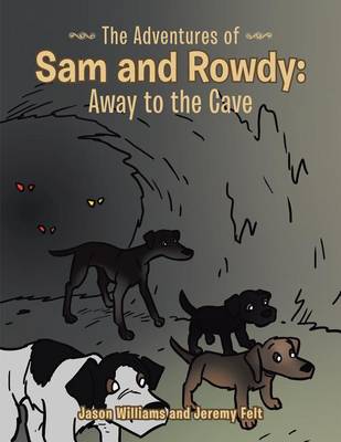 Book cover for The Adventures of Sam and Rowdy