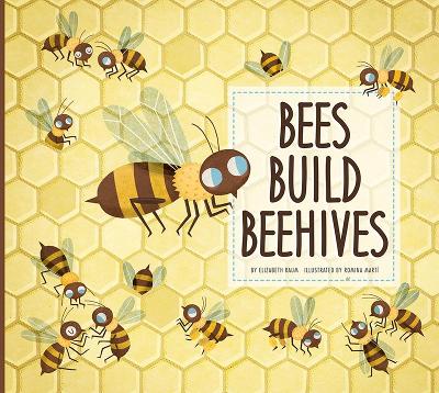 Cover of Bees Build Beehives