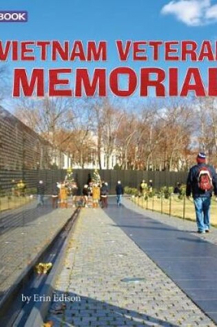 Cover of Vietnam Veterans Memorial: a 4D Book (National Landmarks)