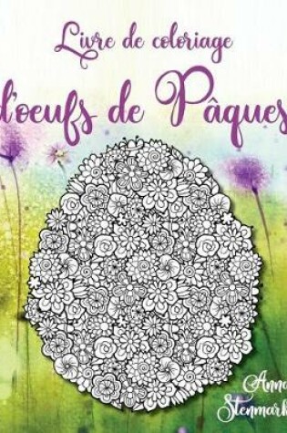 Cover of Livre de coloriage d'oeufs de Pâques