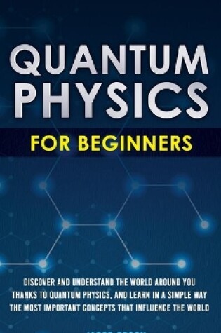 Cover of Quantum Physics for Beginners