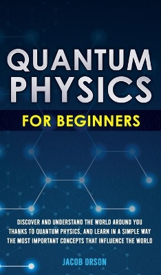 Book cover for Quantum Physics for Beginners