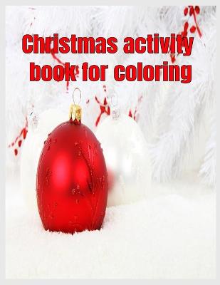 Book cover for Christmas activity book for coloring