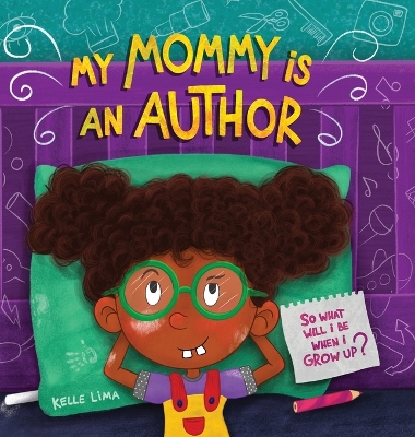 Book cover for My Mommy Is An Author