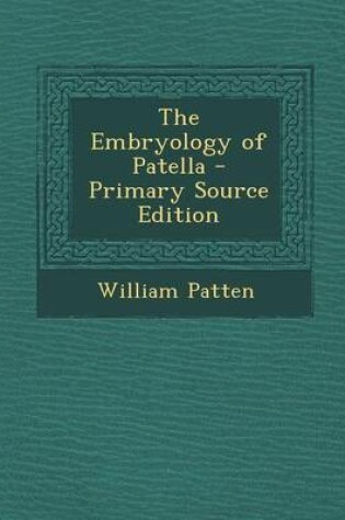 Cover of The Embryology of Patella