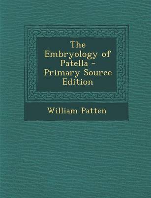 Book cover for The Embryology of Patella