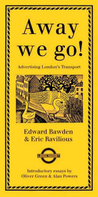 Book cover for Away We Go! Advertising London's Transport