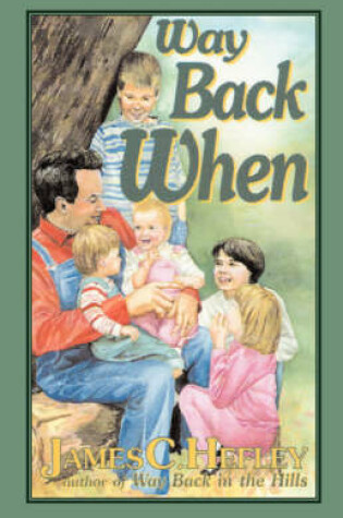 Cover of Way Back When (second Edition)