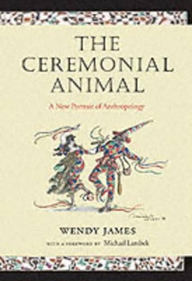 Book cover for The Ceremonial Animal