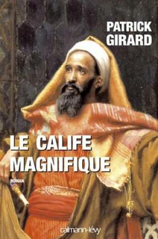 Cover of Le Calife Magnifique