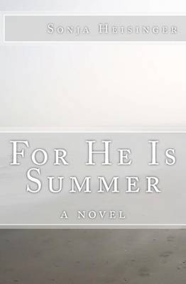 Book cover for For He Is Summer